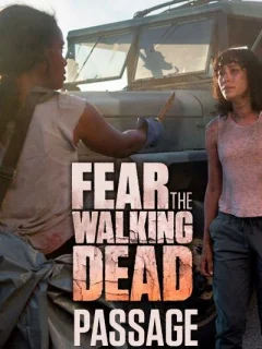 Бойтесь ходячих мертвецов: Переход