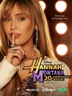 Ханна Монтана: 20 лет спустя